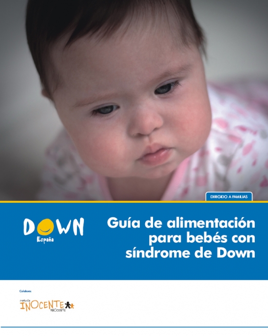 Guía de alimentación para bebés con síndrome de Down. 