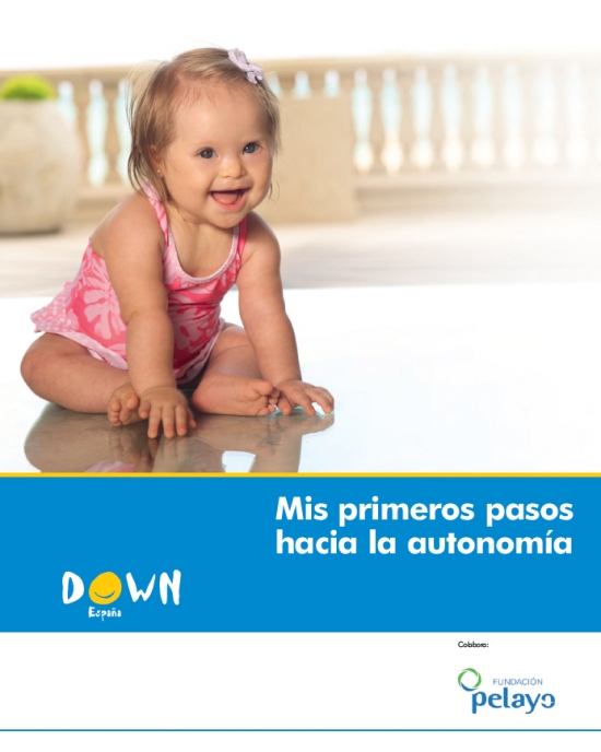 La guía 'Mis primeros pasos hacia la autonomía' puede descargarse desde la web de DOWN ESPAÑA. 