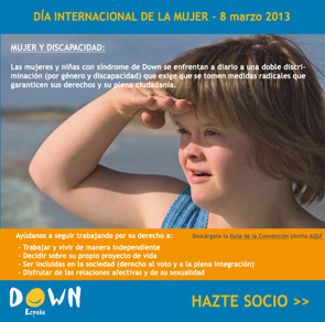 Colabora con DOWN ESPAÑA en el Día Internacional de la Mujer, hazte socio