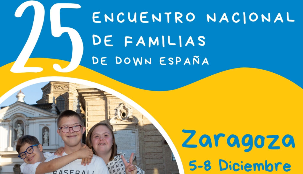 Ir a ¡Abrimos las inscripciones del 25º Encuentro de Familias de DOWN ESPAÑA!